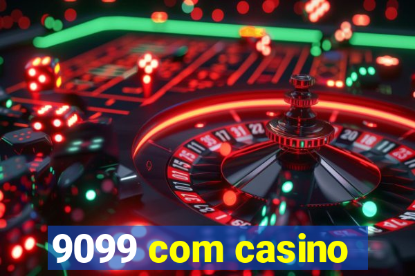 9099 com casino